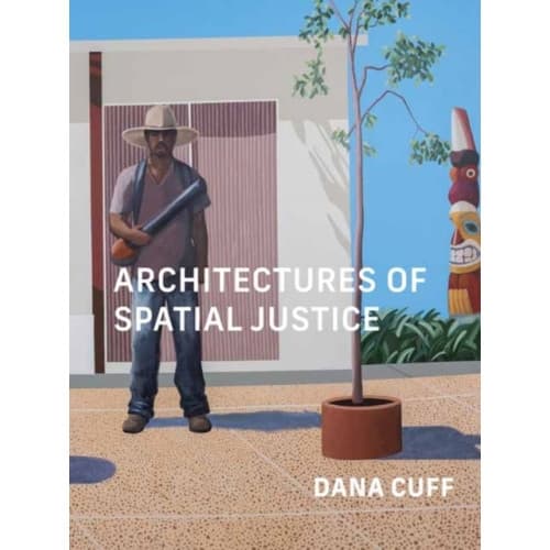 Architectures of Spatial Justice (häftad, eng)