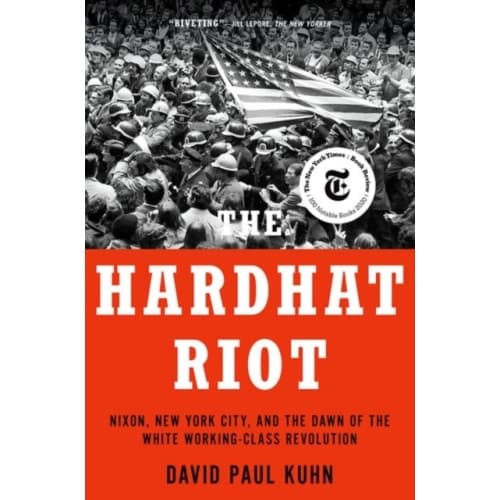 The Hardhat Riot (häftad, eng)