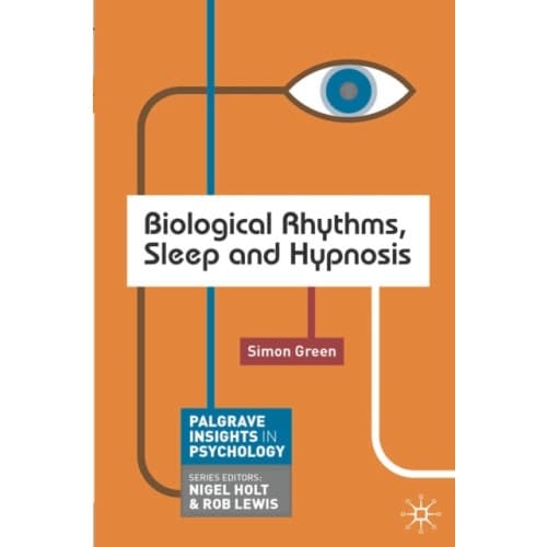 Biological Rhythms, Sleep and Hypnosis (häftad, eng)