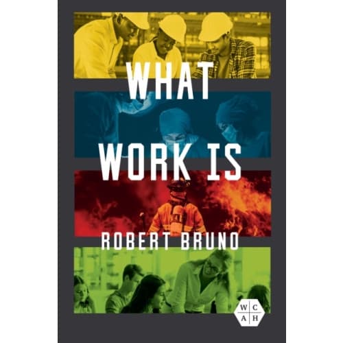 What Work Is (häftad, eng)