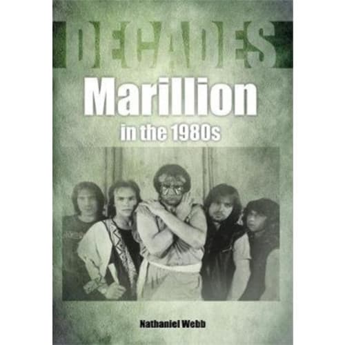 Marillion in the 1980s (Decades) (häftad, eng)