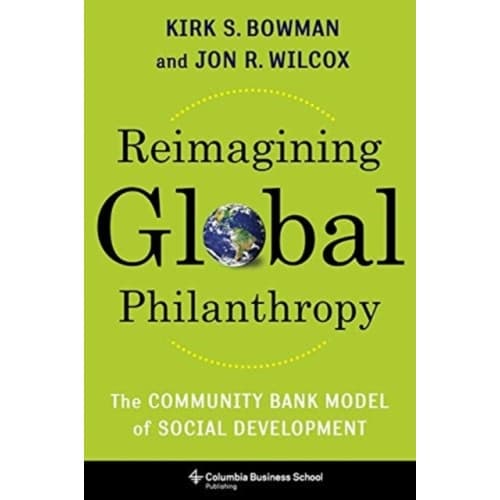 Reimagining Global Philanthropy (inbunden, eng)