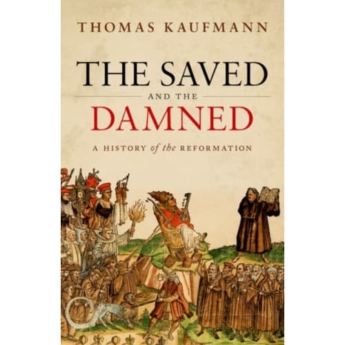 The Saved and the Damned (inbunden, eng)