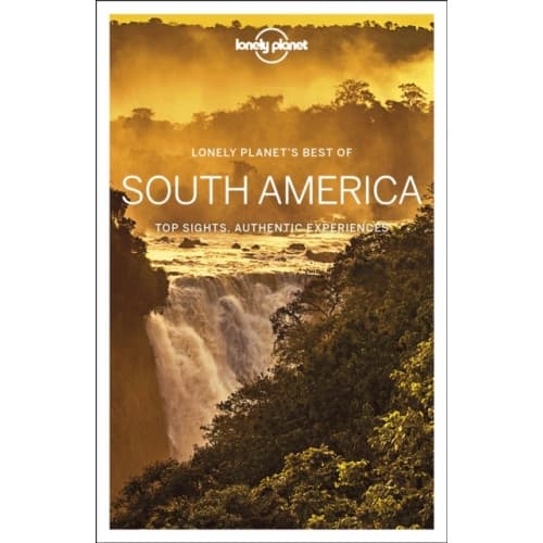 Lonely Planet Best of South America (häftad, eng)