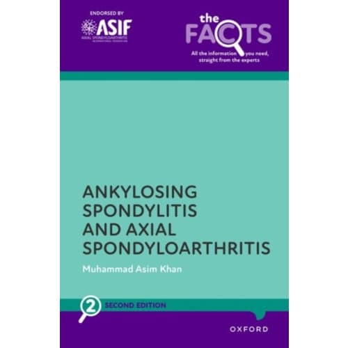 Ankylosing Spondylitis and Axial Spondyloarthritis (häftad, eng)