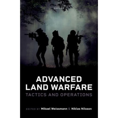 Advanced Land Warfare (inbunden, eng)