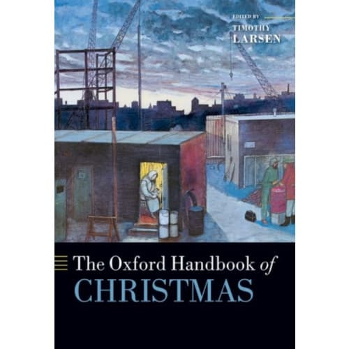 The Oxford Handbook of Christmas (häftad, eng)