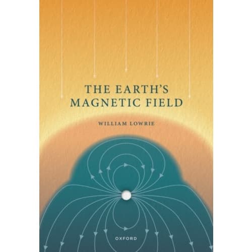 The Earth's Magnetic Field (häftad, eng)