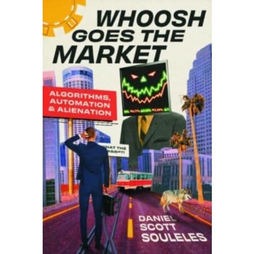 Whoosh Goes the Market (häftad, eng)