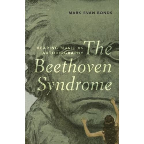 The Beethoven Syndrome (inbunden, eng)