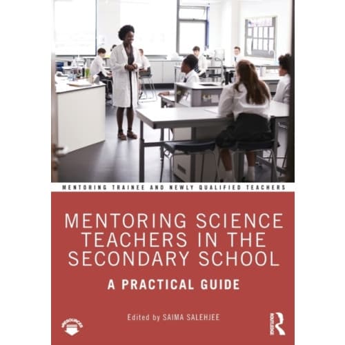 Mentoring Science Teachers in the Secondary School (häftad, eng)