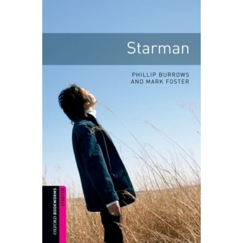 Oxford Bookworms Library: Starter Level:: Starman (häftad, eng)
