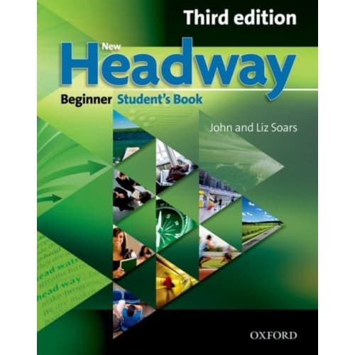 New Headway: Beginner Third Edition: Student's Book (häftad, eng)