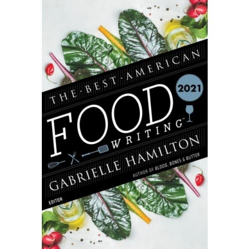 The Best American Food Writing 2021 (häftad, eng)