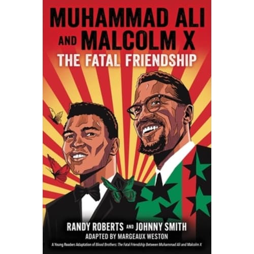 Muhammad Ali and Malcolm X (inbunden, eng)