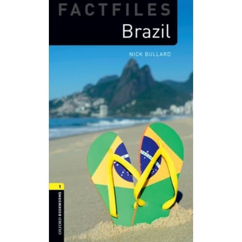 Oxford Bookworms Library Factfiles: Level 1:: Brazil (häftad, eng)
