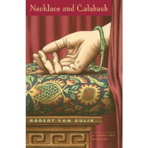 Necklace and Calabash – A Chinese Detective Story (häftad, eng)