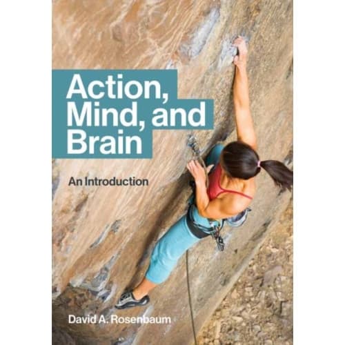 Action, Mind, and Brain (häftad, eng)