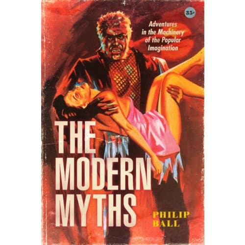 The Modern Myths (inbunden, eng)