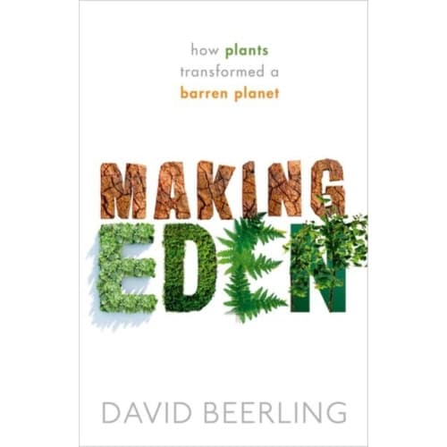 Making Eden (inbunden, eng)