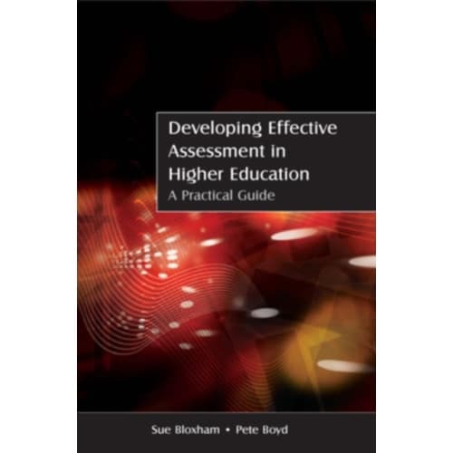 Developing Effective Assessment in Higher Education: A Practical Guide (häftad, eng)