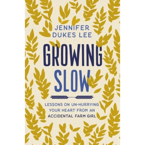 Growing Slow (häftad, eng)