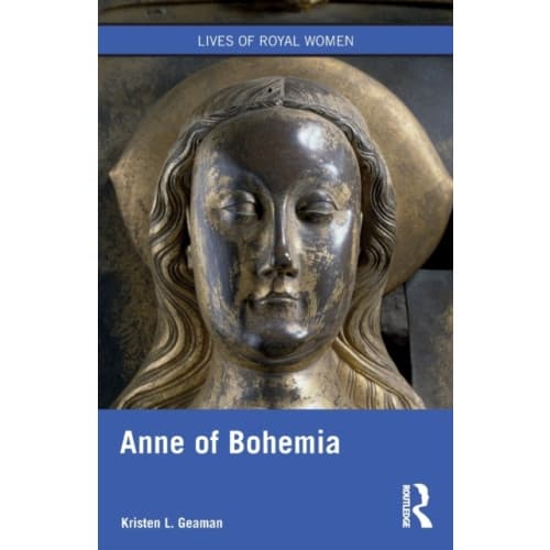 Anne of Bohemia (häftad, eng)