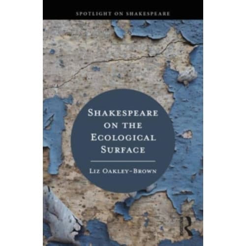 Shakespeare on the Ecological Surface (häftad, eng)