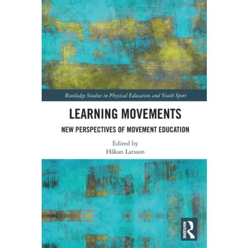 Learning Movements (häftad, eng)