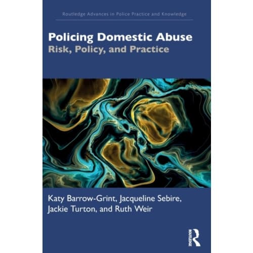 Policing Domestic Abuse (häftad, eng)