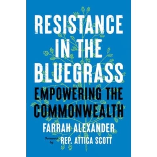 Resistance in the Bluegrass (häftad, eng)