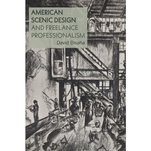 American Scenic Design and Freelance Professionalism (häftad, eng)