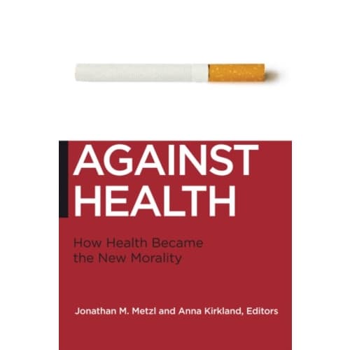 Against Health (häftad, eng)