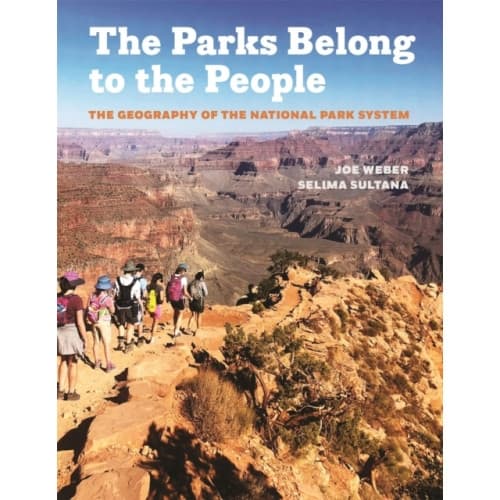 The Parks Belong to the People (inbunden, eng)