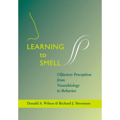 Learning to Smell (inbunden, eng)