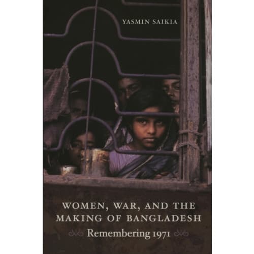 Women, War, and the Making of Bangladesh (häftad, eng)