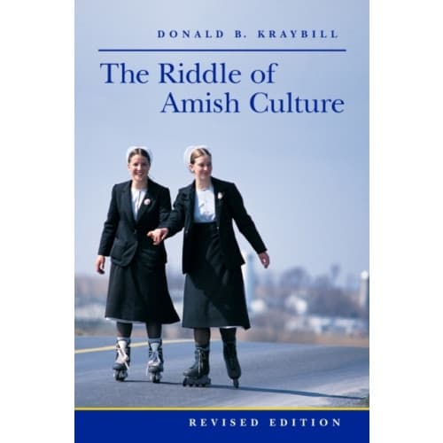 The Riddle of Amish Culture (häftad, eng)