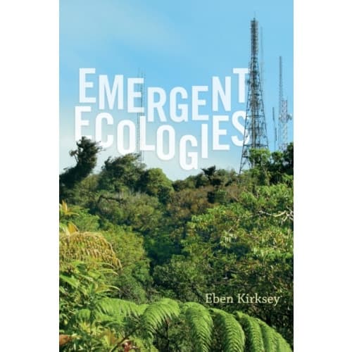 Emergent Ecologies (häftad, eng)