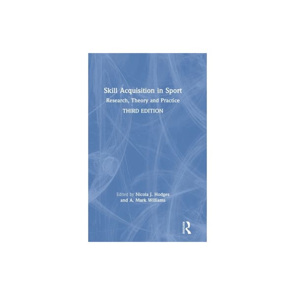 Skill Acquisition in Sport (inbunden, eng)