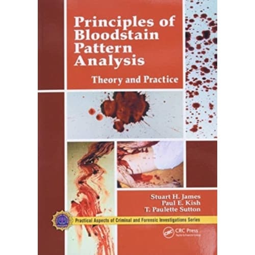Principles of Bloodstain Pattern Analysis (häftad, eng)