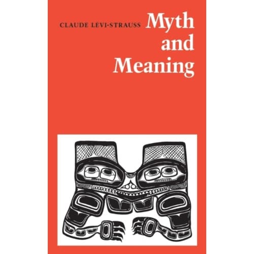 Myth and Meaning (häftad, eng)