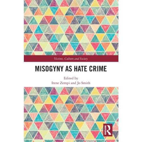 Misogyny as Hate Crime (häftad, eng)