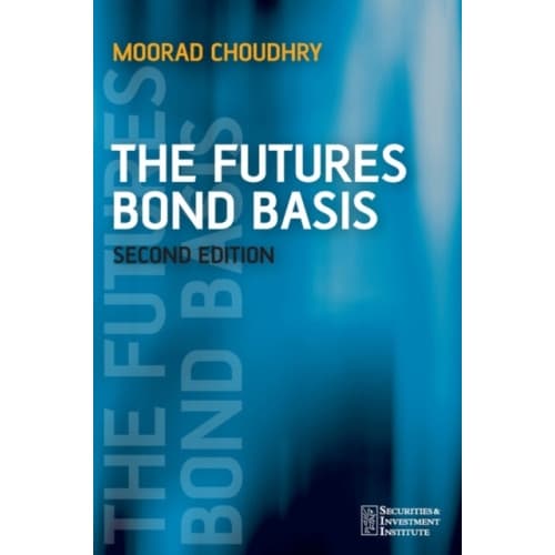 The Futures Bond Basis (häftad, eng)