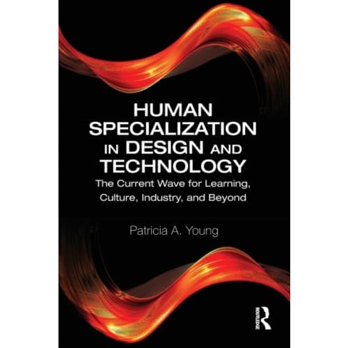 Human Specialization in Design and Technology (häftad, eng)