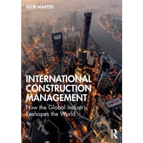 International Construction Management (häftad, eng)