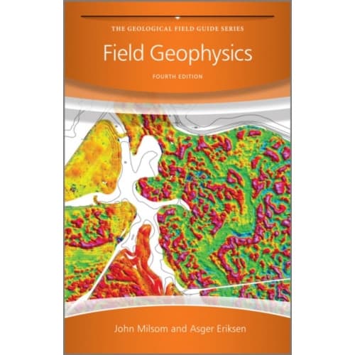 Field Geophysics (häftad, eng)