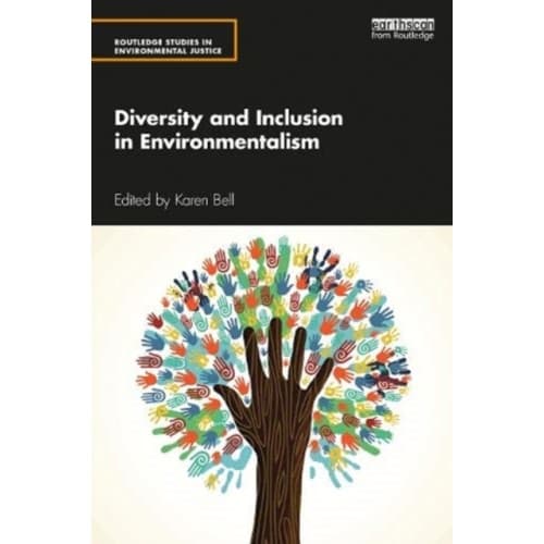 Diversity and Inclusion in Environmentalism (häftad, eng)