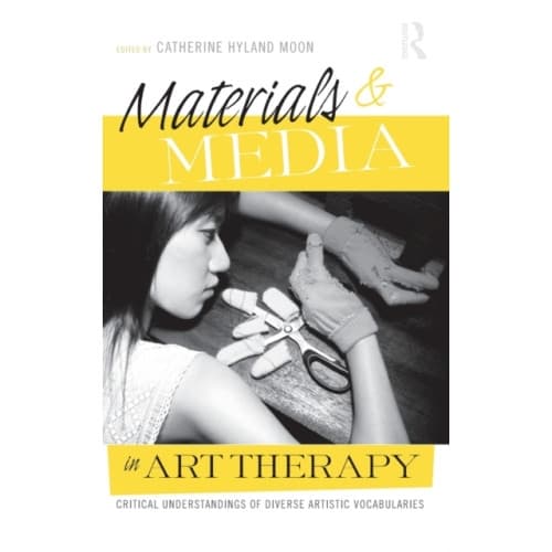 Materials & Media in Art Therapy (inbunden, eng)