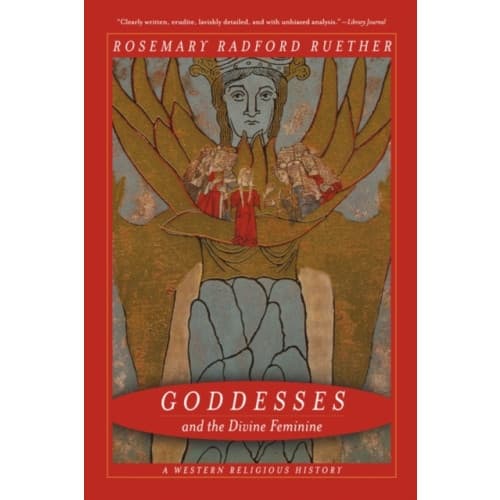 Goddesses and the Divine Feminine (häftad, eng)