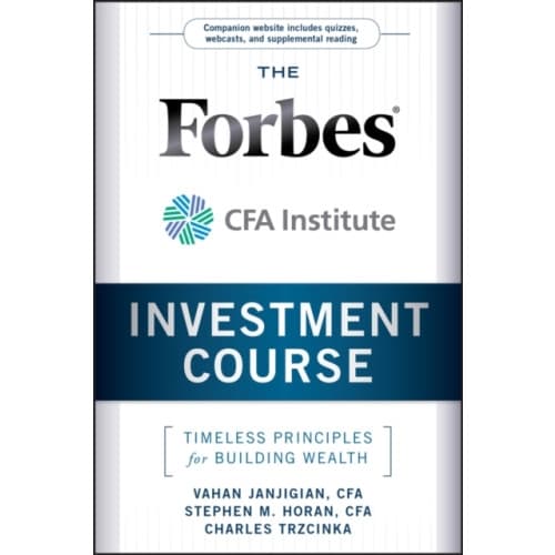 The Forbes / CFA Institute Investment Course (inbunden, eng)